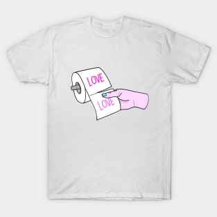 LOVED TOILET PAPER T-Shirt